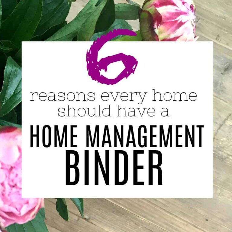 6 Key Reasons Every House Needs A Home Management Binder