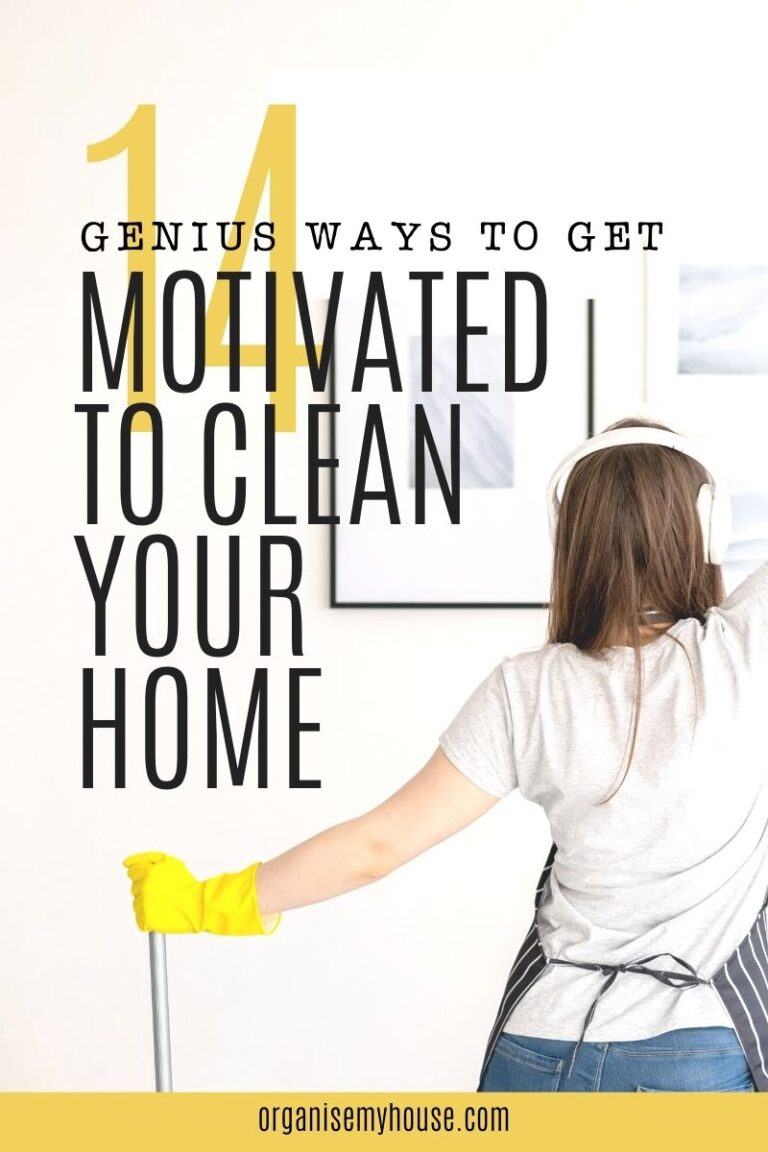 14 Genius Ideas For How To Get Motivated To Clean Your House [That