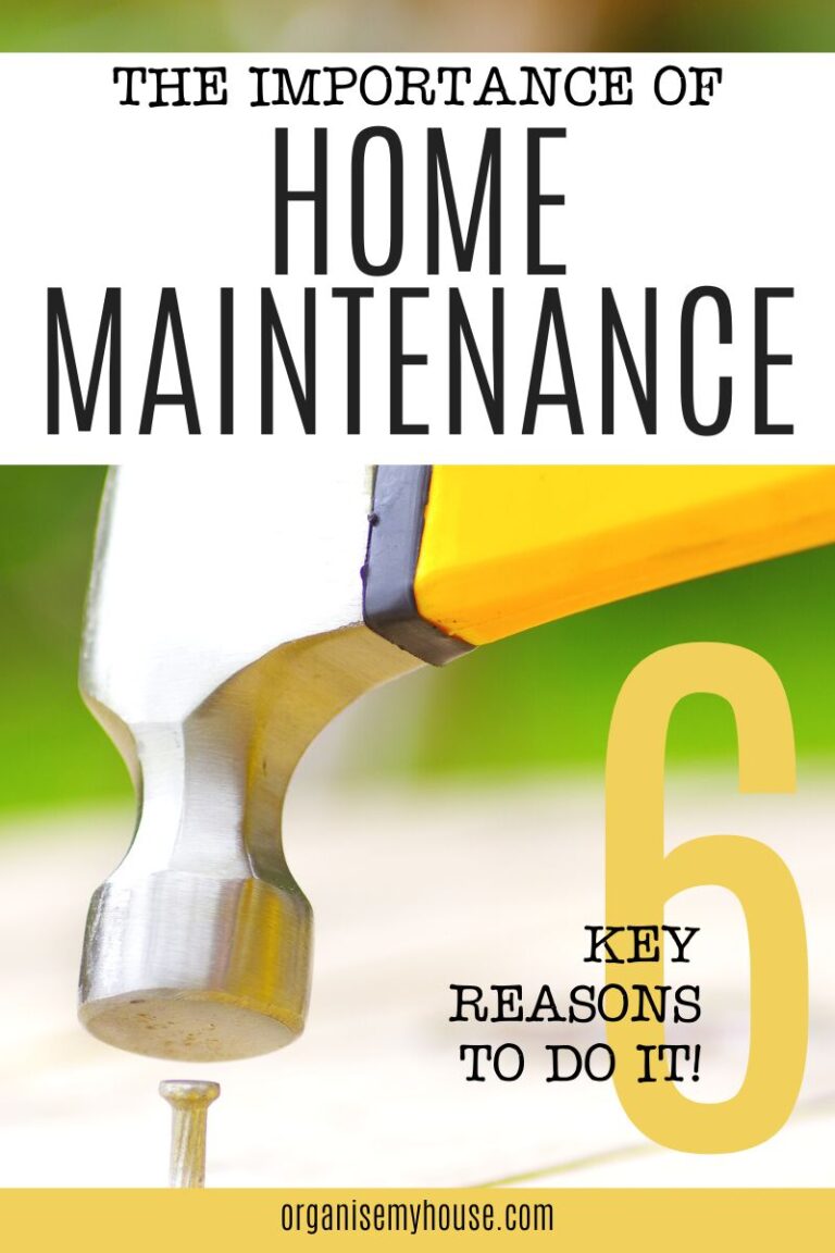 The Importance Of Home Maintenance - 6 Key Reasons To Do It