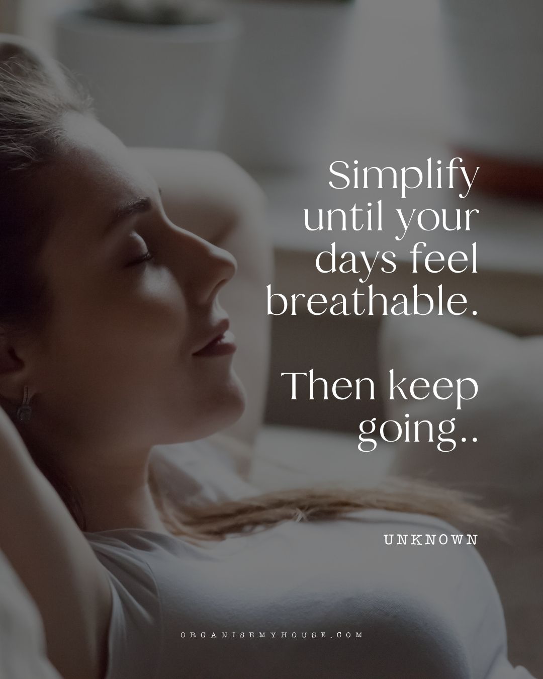 8 Small Changes That Create More Breathing Room in Your Week - 145 quotes