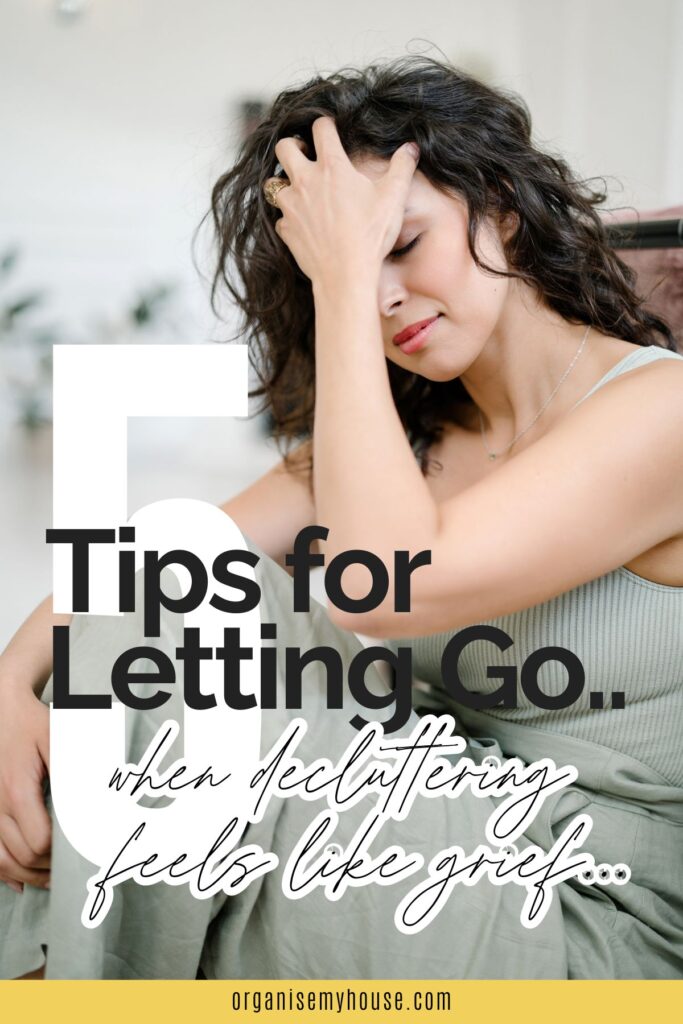 When Decluttering Feels Like Grief: 5 Tips for Letting Go 3 When Decluttering Feels Like Grief: 5 Tips for Gentle Letting Go