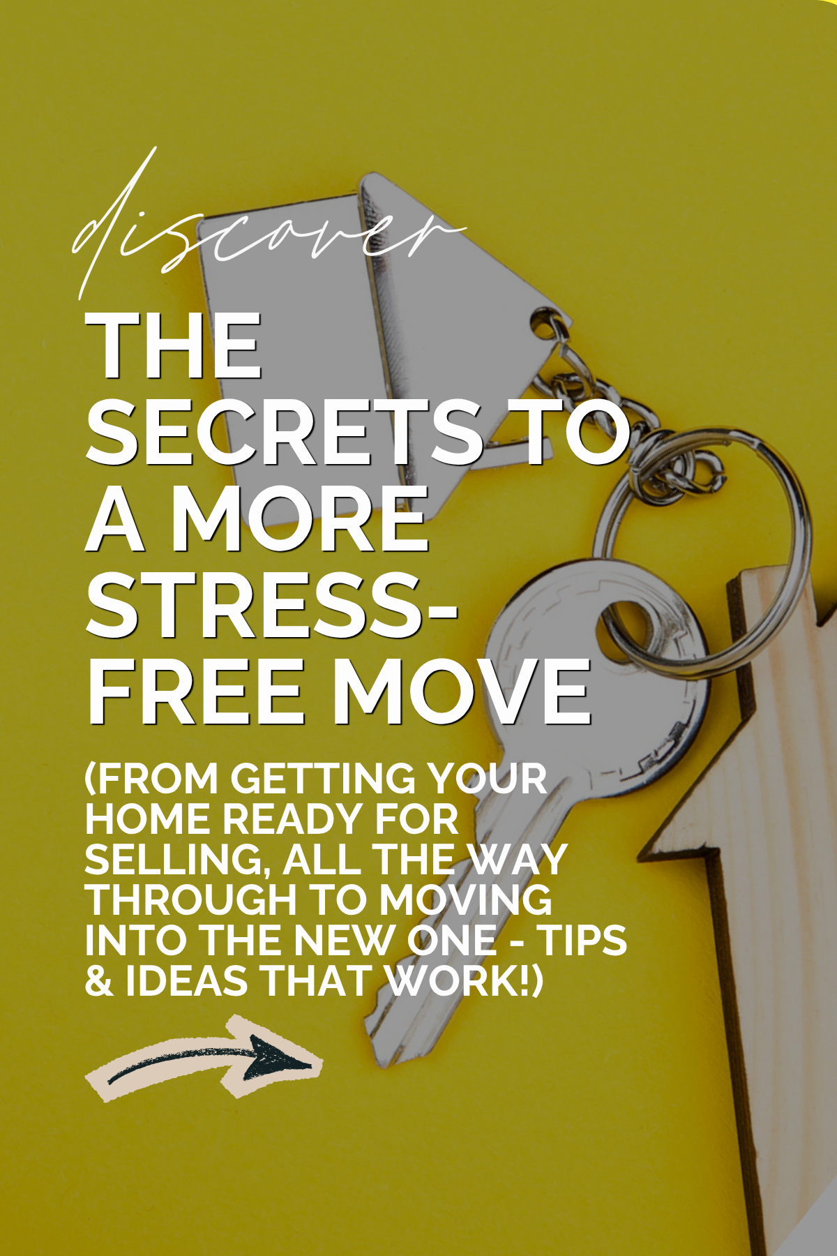 Discover the secrets to a more stress-free move